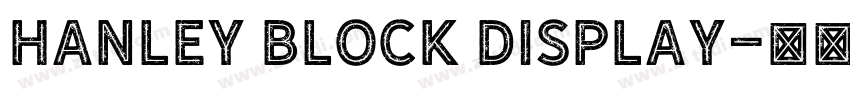 Hanley Block Display字体转换